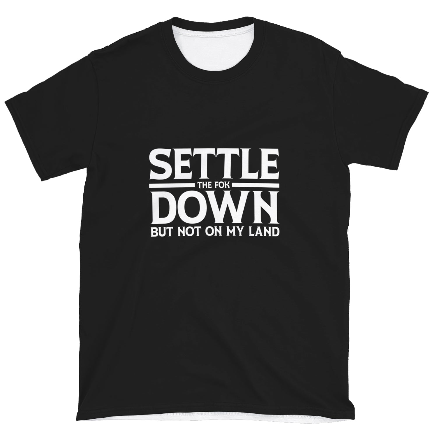 Settle the FOK Down Unisex T-shirt