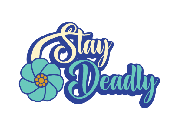 Stay Deadly 6 Inch Transfer
